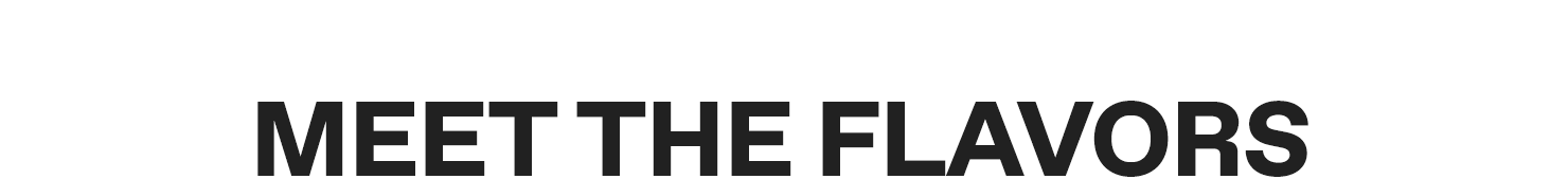 Meet the Spring Flavors 