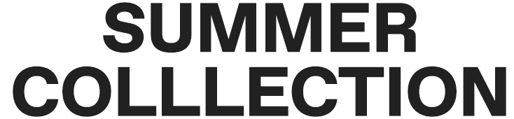 Summer Collection