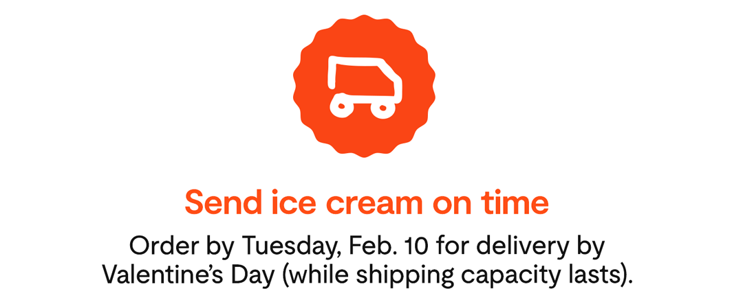 Send ice cream on time