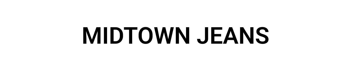 Midtown Jeans