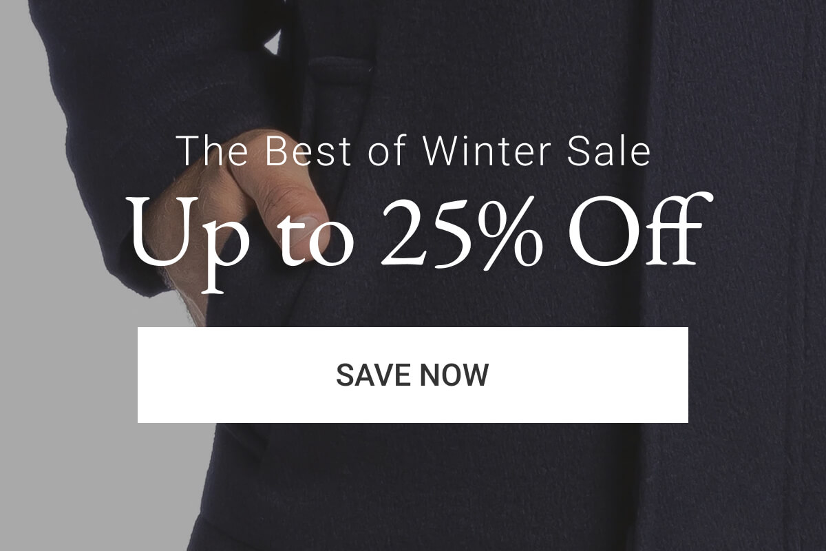 The Best of Winter Sale | Up to 25% Off