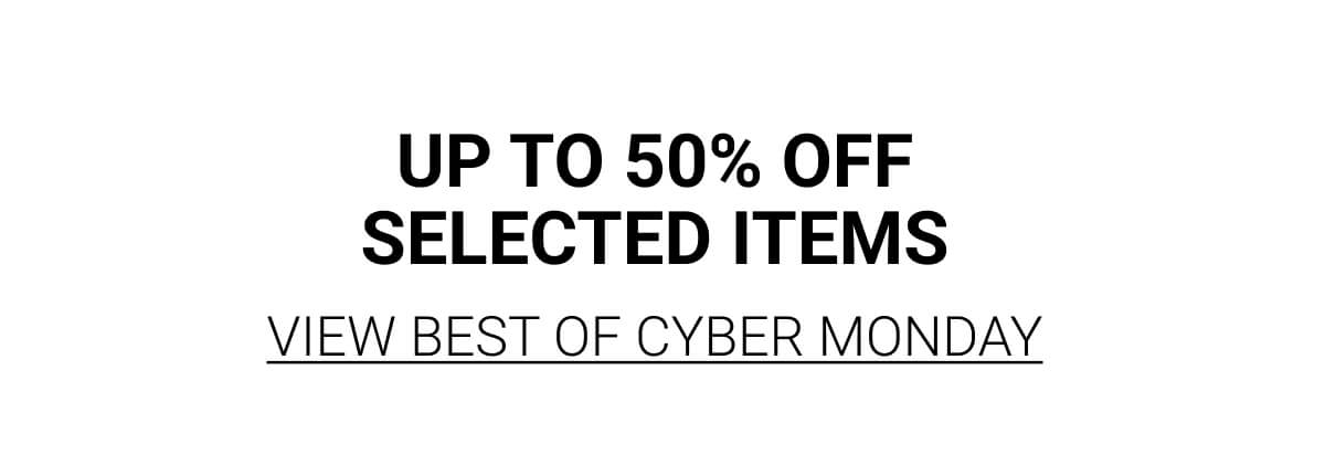 Up to 50% Off Selected Items