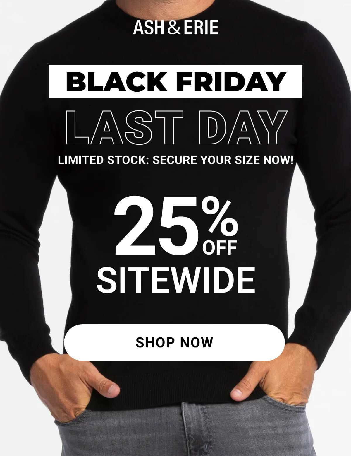 Black Friday Last Day | 25% Off Sitewide