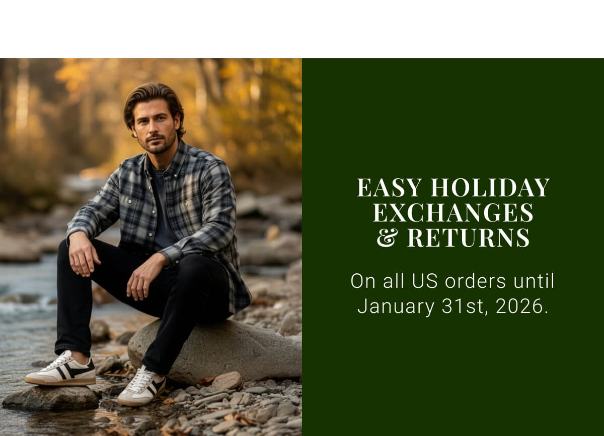Easy Holiday Exchanges & Returns