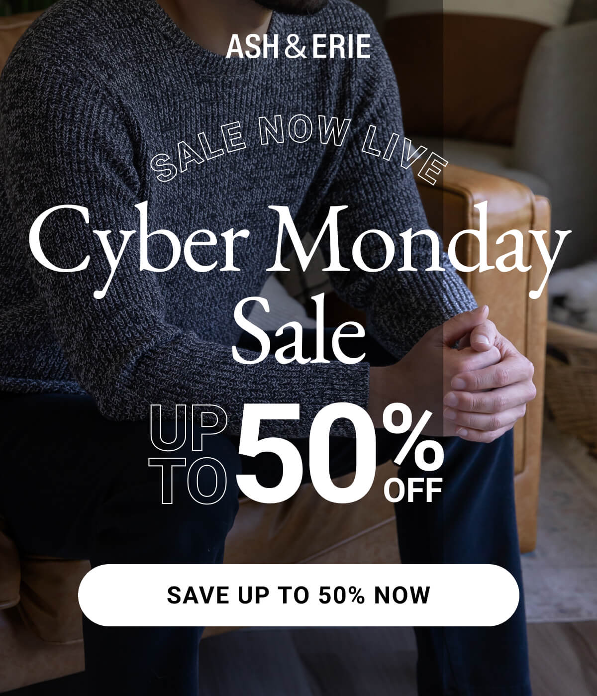 Cyber Monday Sale | Up to 50% Off
