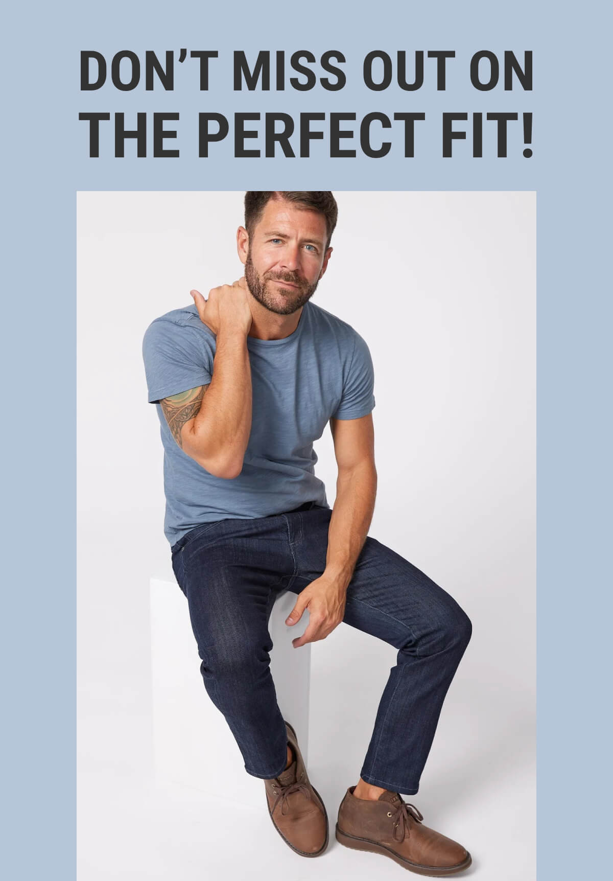 Don't Miss Out On The Perfect Fit