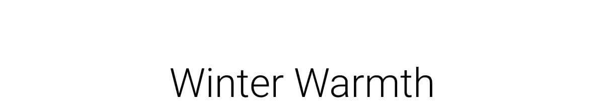 Winter Warmth