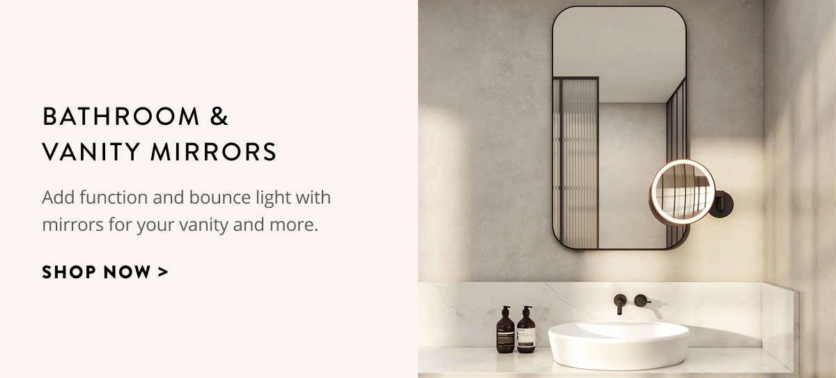 Bathroom & Vanity Mirrors