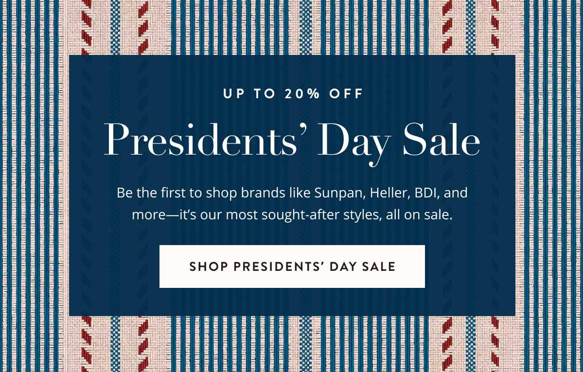 Up to 20% off - Presidents' day sale 