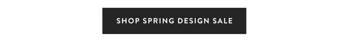 Shop Spring Design Sale 
