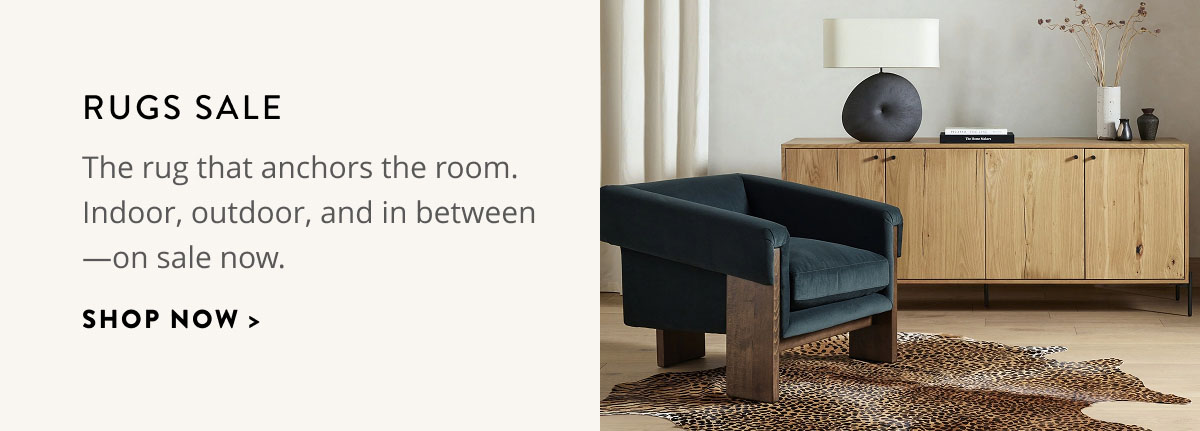  Rugs: The rug that anchors the room. Indoor, outdoor, and in between - on sale now. Shop now.