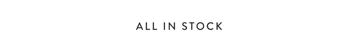 All in Stock