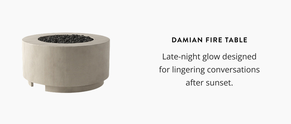 Damian Fire Table. Late-night glow designed for lingering conversations after sunset.