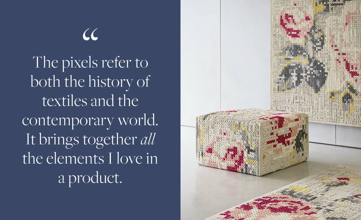 Canevas Spaces Square Flowers Pouf: "The pixels refer to both the history of textiles and the contemporary world. It brings together all the elements I love in a product."