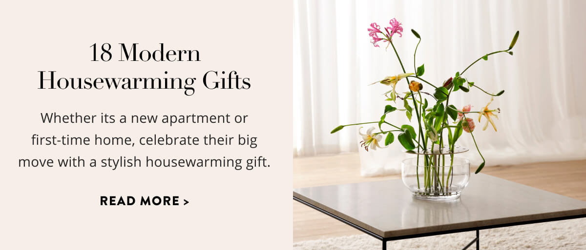 18 Modern Housewarming Gift Ideas To Send a Warm Welcome
