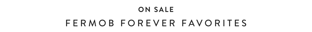 Fermob Forever Favorites