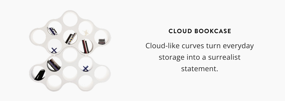Cloud Bookcase: Cloud-like curves turn everyday storage into a surrealist statement.