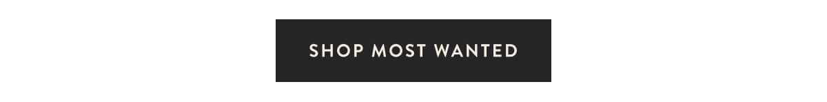 Shop Most Wanted Designs