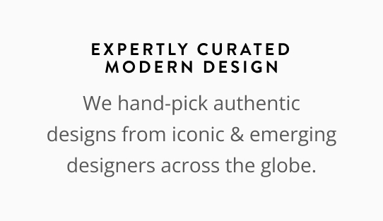 Expertly Curated Modern Design