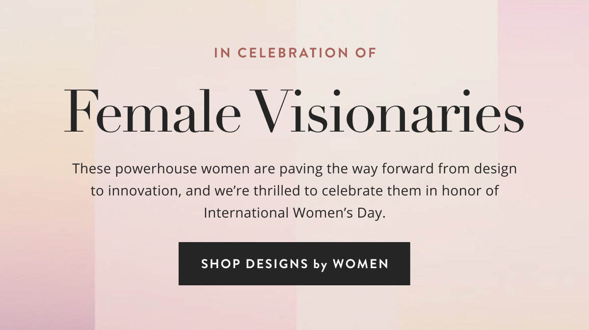 Female Visionaries 