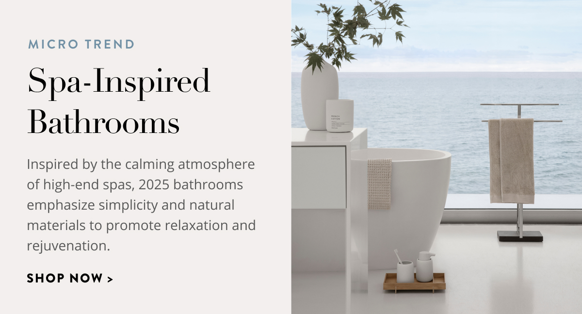 Shop Spa Inspired Bathrooms