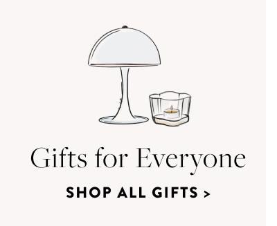 Gifts for Everyone. Shop All Gifts.