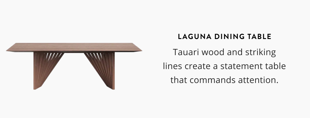 Laguna Dinning Table