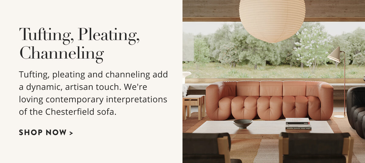 Tufting, Pleating, Channeling
