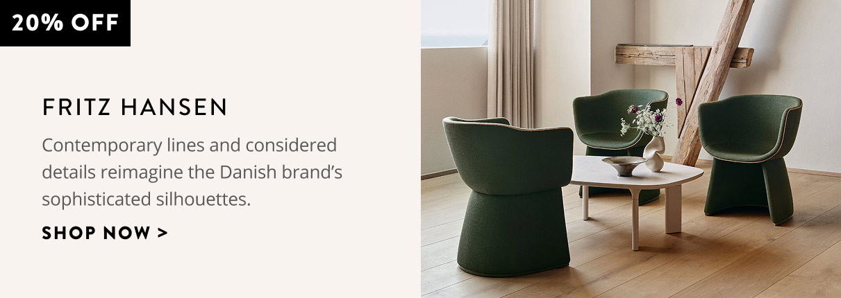 20% off Fritz Hansen