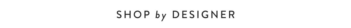 Shop by Designer