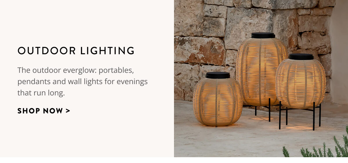 Outdoor Lighting: The outdoor everglow: portables, pendants and wall lights for evenings that run long.