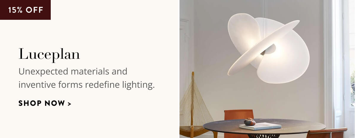 Luceplan 15% Off. Unexpected materials and inventive forms redefine lighting. Shop now.