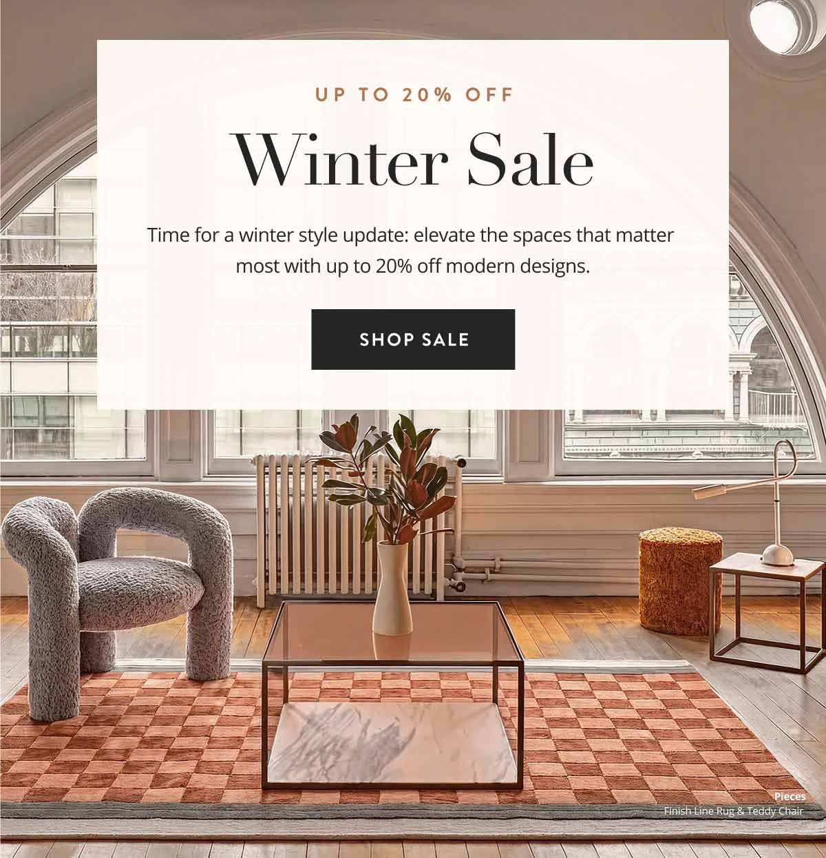 Up to 20% off Winter Sale