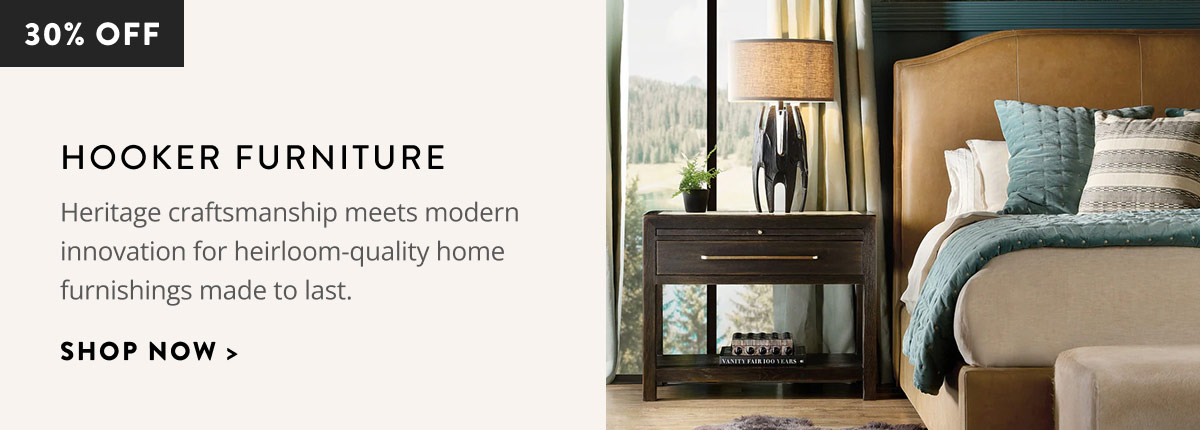 30% off Hooker Furniture