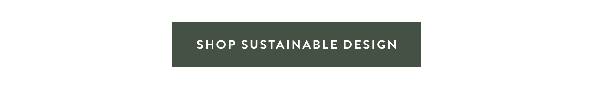 Shop Sustainable Design