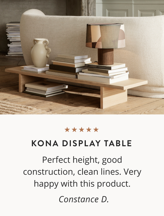 Kona Display Table