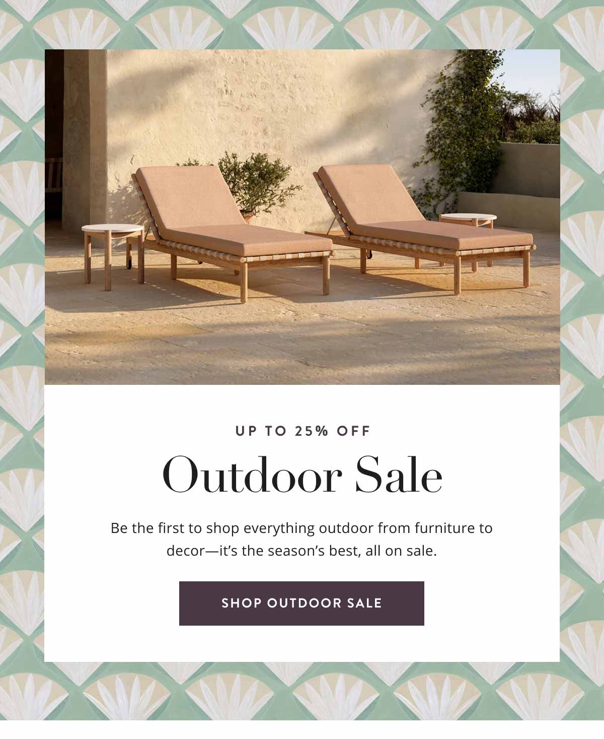 Up to 25% off Outdoor Sale 