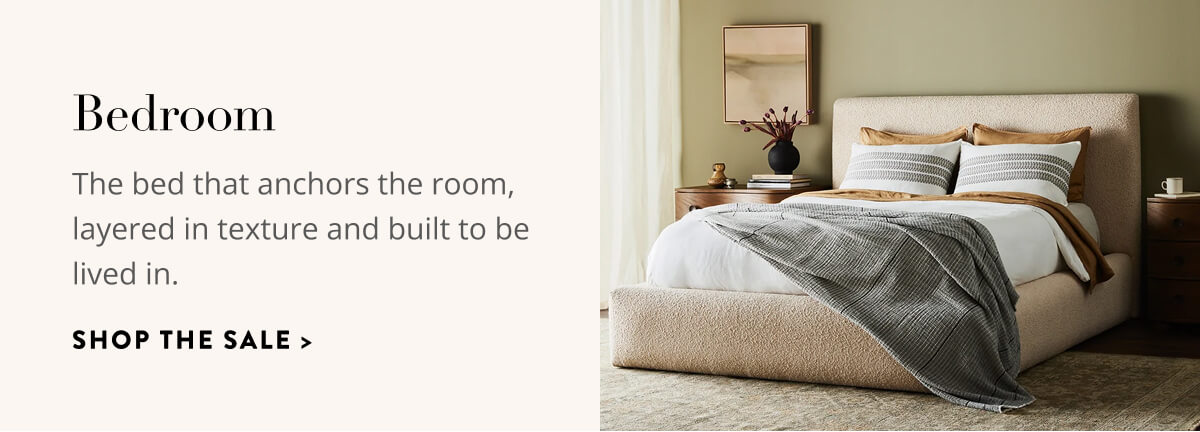 Bedroom: The bed that anchors the room, layered in texture and built to be lived in. Shop the Sale.