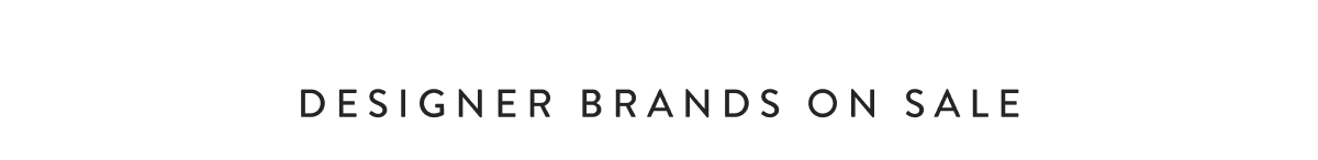 Designer brands on sale 