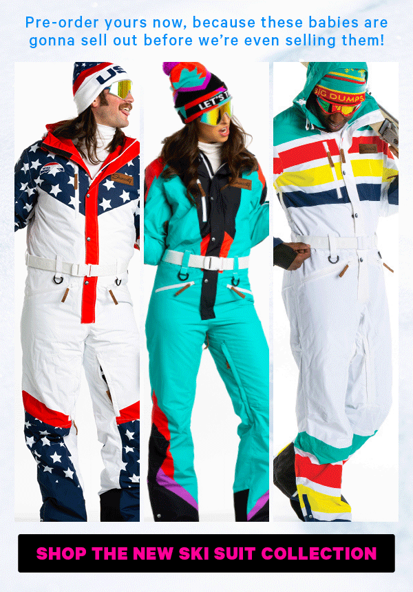 Pre-order yours now, because these babies are gonna sell out before we’re even selling them! (Image: GIF of new ski suit prints, a few at a time)  [CTA: “Shop the new Ski Suit collection”]