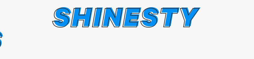 Introducing Shinesty Quickies
