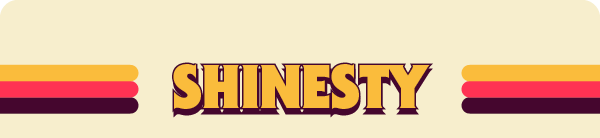 Shinesty