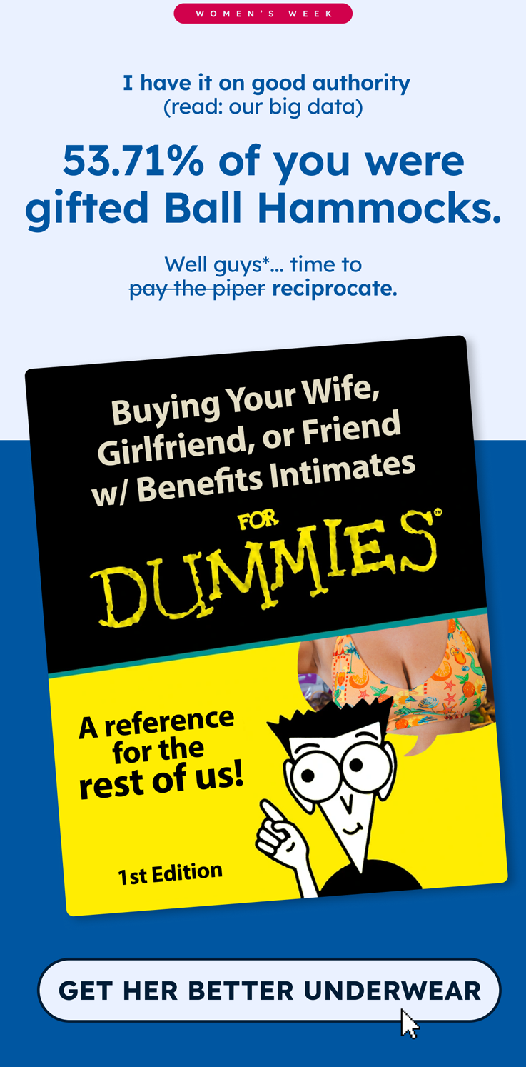  Buying Your Wife, Girlfriend, or Friend w/ Benefits Intimates