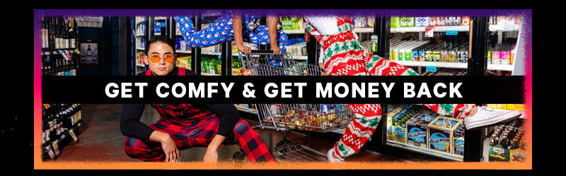 (Image: Models in various holiday leisurewear designs) [Text: “Get comfy & get money back”]