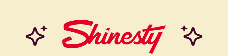 Shinesty