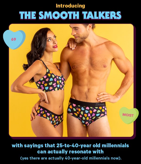 Introducing the Sweet Talkers with sayings that 25-to-40-year old millennials can actually resonate with (yes there are actually 40-year-old millennials now). Image showing couple in smooth talker underwear