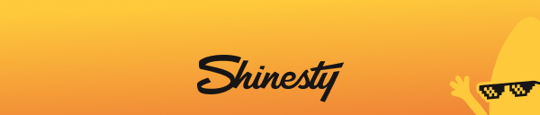 Shinesty