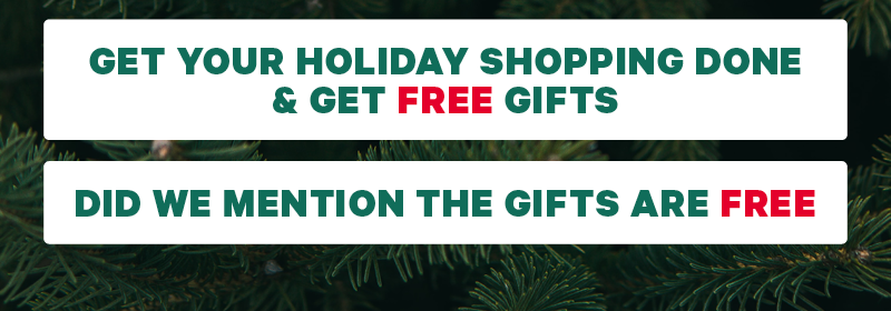 Did We Mention The Gifts Are FREE 