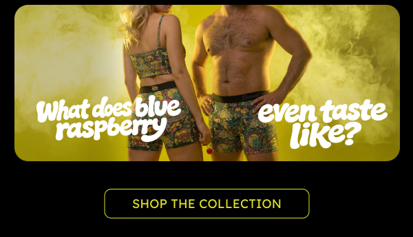 - What does blue raspberry even taste like? SHOP THE COLLECTION