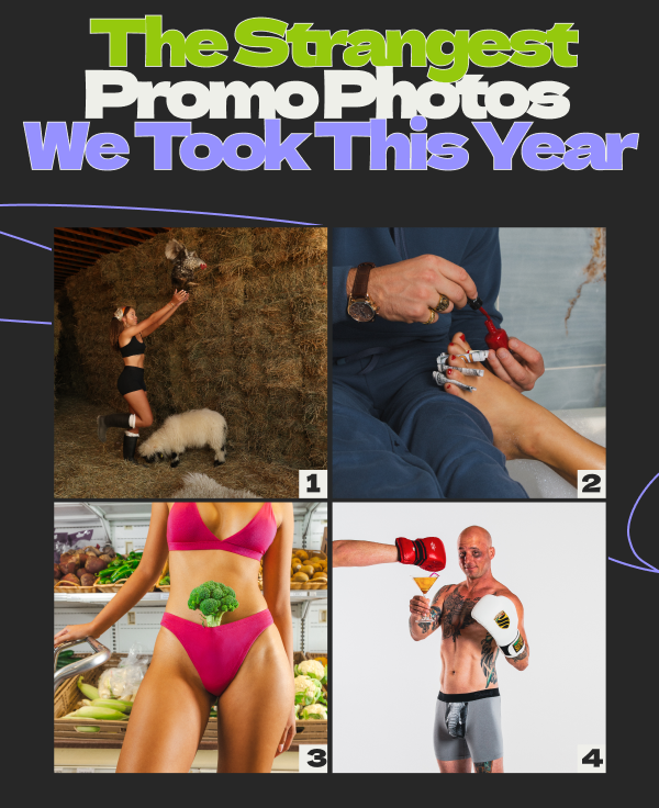 The Strangest Promo Photos We Took This Year
